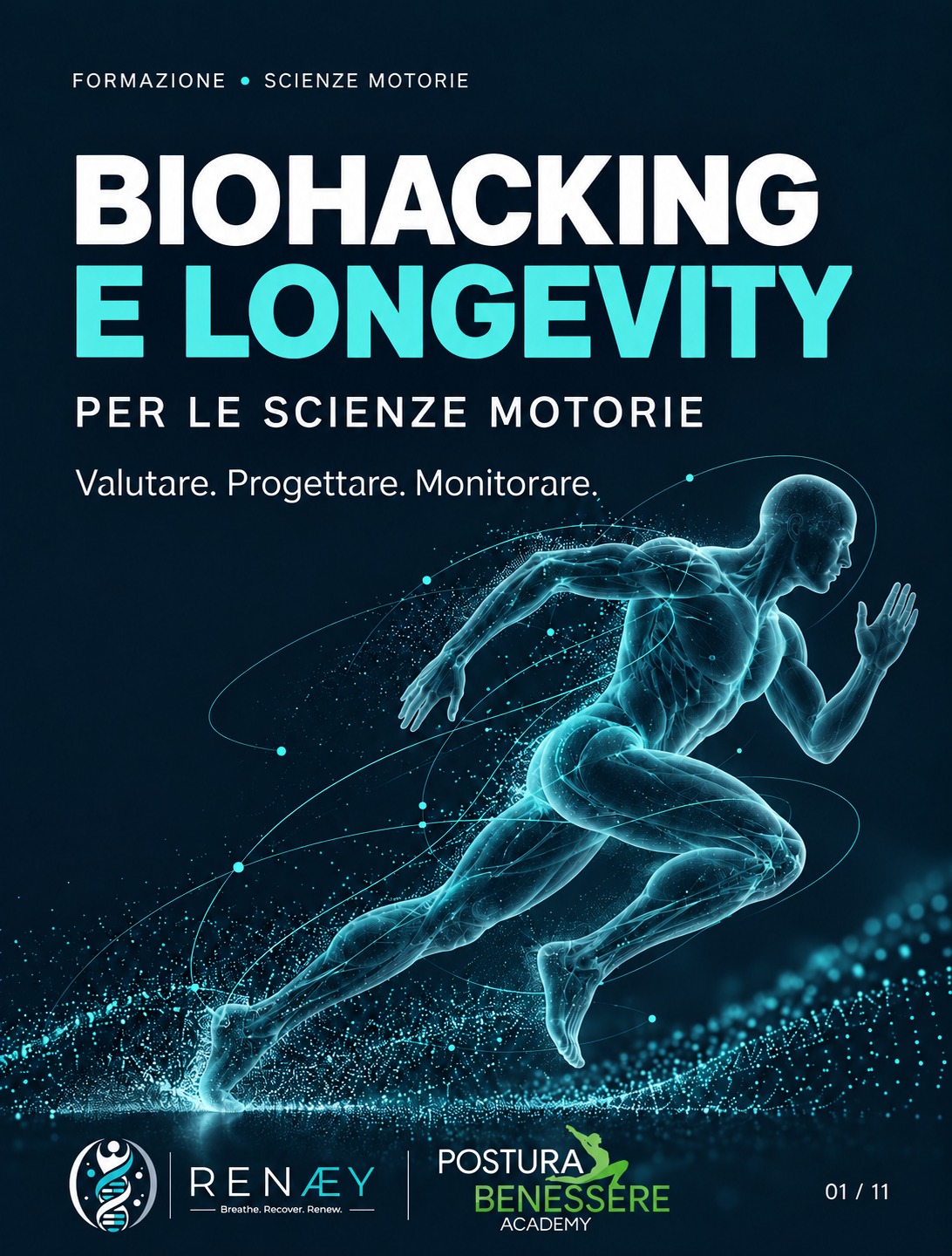 Locandina Biohacking e Longevity per le Scienze Motorie, Renaey e Postura Benessere Academy. Valutare, progettare, monitorare.